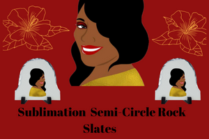 Semi Circle Sublimation Rock Slates