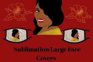 Adult Large Sublimation  Face Covers